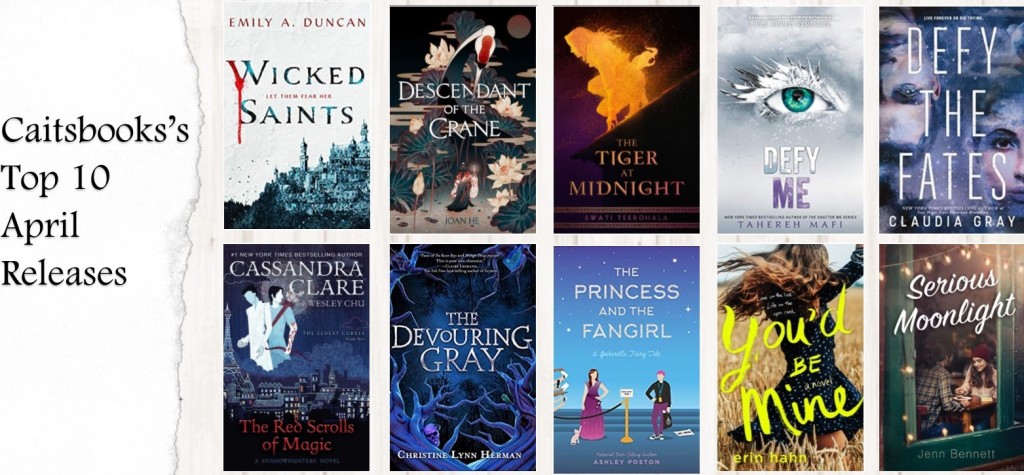 Top 10 Most Anticipated YA Releases of April 2019